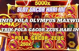 Slot Gacor Hari Ini Pola Sakti Zeus Maxwin Slot Gacor Hari Ini